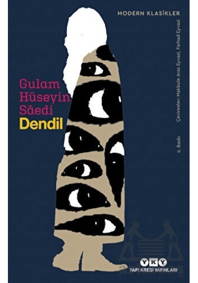 Dendil - Modern Klasikler - Gulam Hüseyin Saedi - Yapı Kredi Yayınları