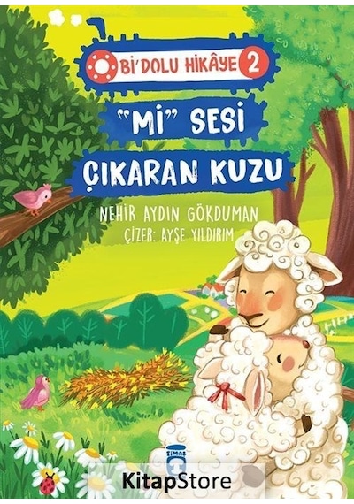 "mi" Sesi Çıkaran Kuzu / Bi Dolu Hikaye 2 / Nehir Aydın Gökduman