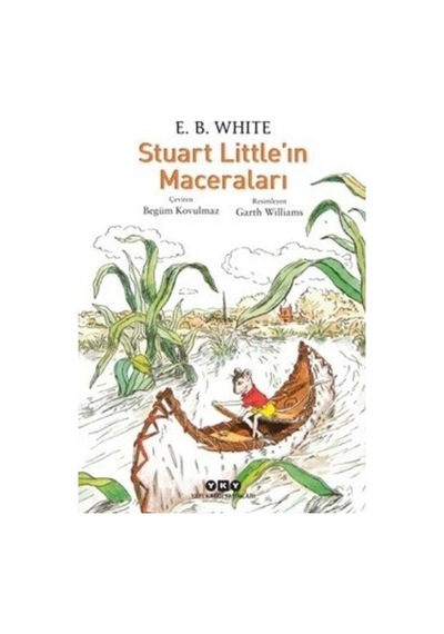 Stuart Little'In Maceraları E. B. White Yapı Kredi Yayınları