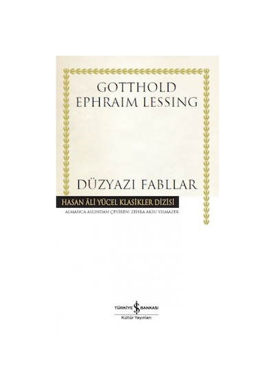 Düzyazı Fabllar - Gotthold Ephraim Lessing - İş Bankası Kültür Yayınları