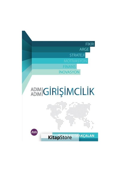 Adım Adım Girişimcilik / Ömer Kaymakçalan
