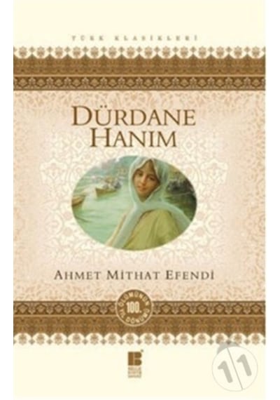 Dürdane Hanım - Ahmet Mithat Efendi - Bilge Kültür Sanat