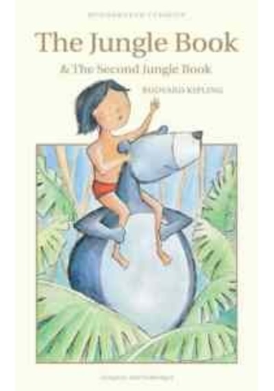 The Second Jungle Book - Rudyard Kipling - Wordsworth