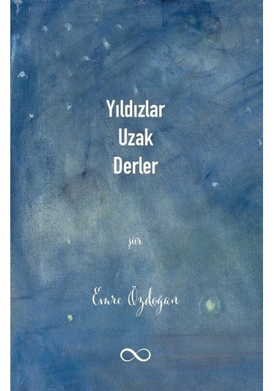 Yıldızlar Uzak Derler - Emre Özdoğan - Bengisu Yayınları