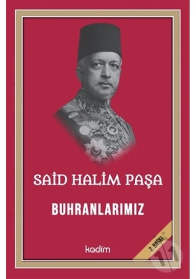 Said Halim Paşa - Buhranlarımız n11.1512