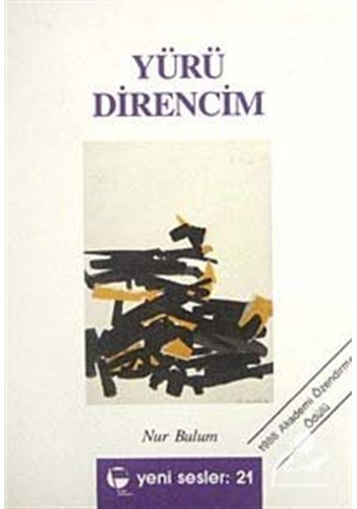 Yürü Direncim - Nur Bulum - Belge Yayınları
