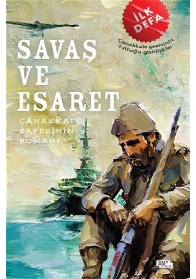 Savaş Ve Esaret / İdris Eren