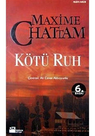 Kötü Ruh - Maxime Chattam - Doğan Kitap
