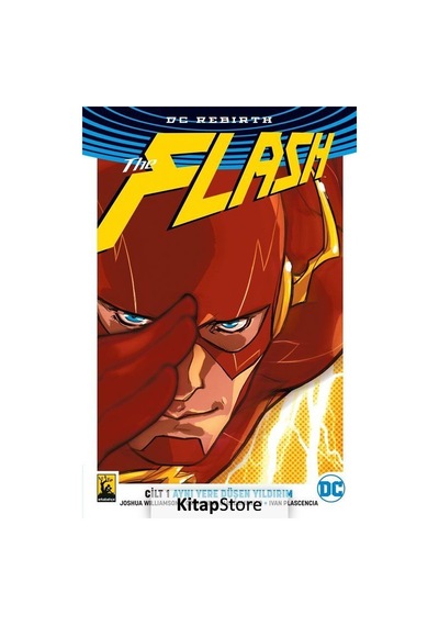 Flash Cilt 1 / Aynı Yere Düşen Yıldırım / Joshua Williamson