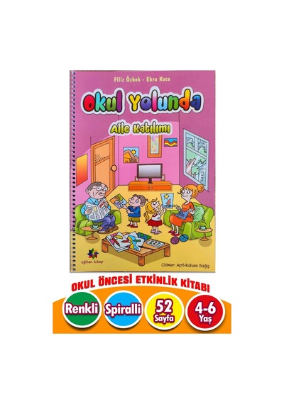 4-6 Yaş Okul Yolunda Aile Katılımı