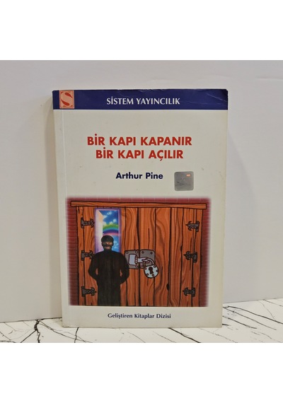 Bir Kapı Kapanır Bir Kapı Açılır - Birinci Baskı