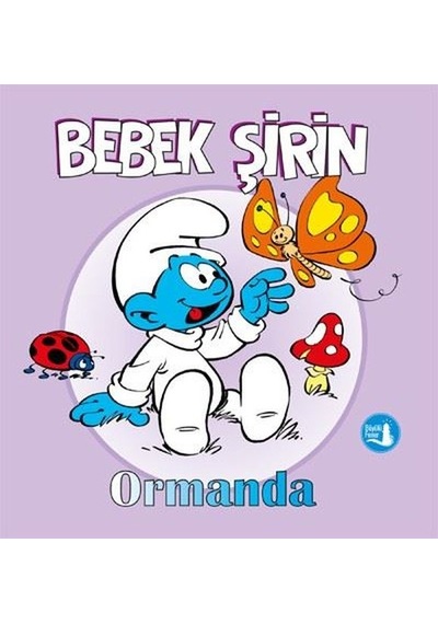 Bebek Şirin Ormanda- Büyülü Fener