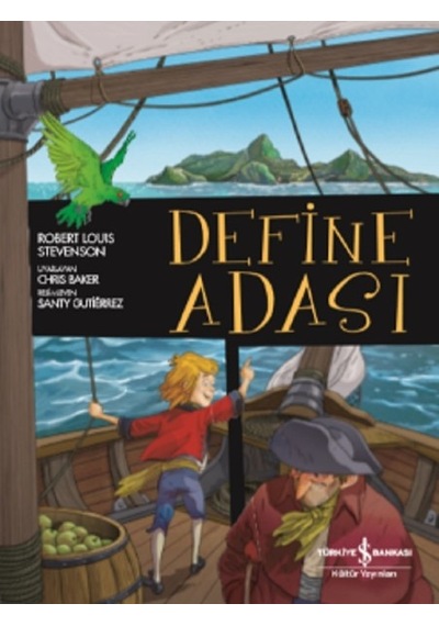 Define Adası-Çizgilerle Klasikler - Robert Louis Stevenson - İş Bankası Kültür Yayınları
