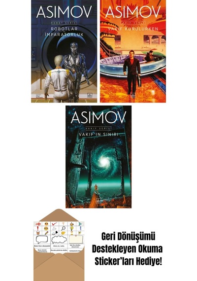 Robotlar Ve İmparatorluk Robot Serisi 4. Kitap + Vakıf Kurulurken Vakıf Serisi 6. Kitap + Vakıf In Sınırı Vakıf Serisi 4. Kitap