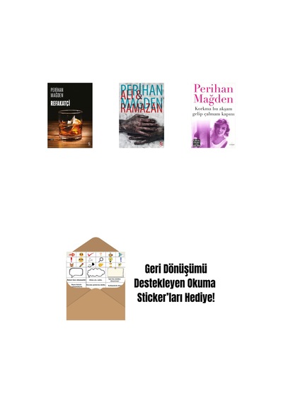Refakatçi + Ali And Ramazan + Korkma Bu Akşam Gelip Çalmam Kapını + Okuma Sticker'ları
