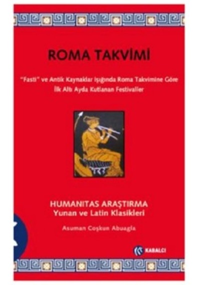 Roma Takvimi - Asuman Coşkun Abuagla - Kabalcı Yayınevi