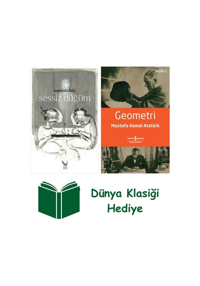 Sessiz Düğüm + Geometri + Dünya Klasiği Hediye