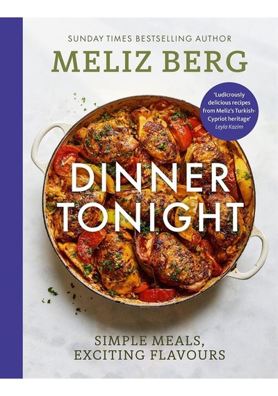Dinner Tonight Simple Meals, Exciting Flavours