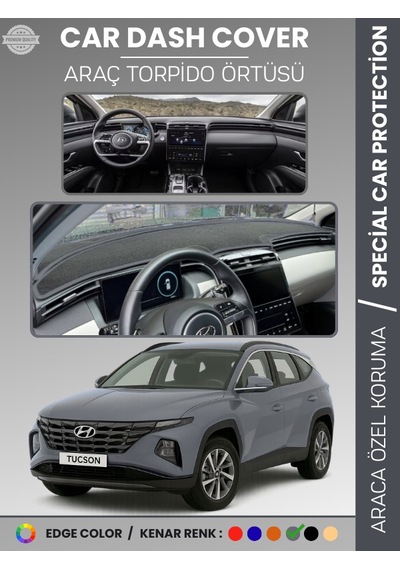 Hyundaı Tucson Nx4 2021-2024 Torpido Örtüsü Ön Göğüs Koruma Torpido Koruma Tam Uyum Uv Koruma - 397 Stiloto