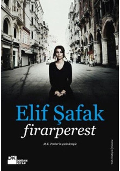 Doğan Kitap Firarperest Elif Şafak