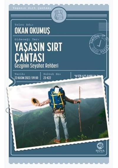 Yaşasın Sırt Çantası - Gezginin Seyahat Rehberi