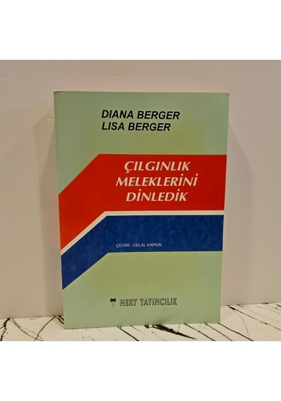 Çılgınlık Meleklerini Dinledik Diana- Lısa Berger