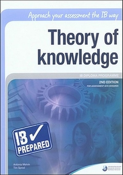 Ib Prepared Theory Of Knowledge 2Nd Edition