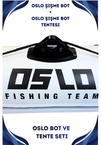 Oslo Fishing Team Mavi Beyaz Şişme Bot Ve Tente Seti