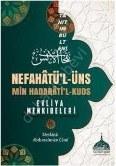 Nefahatül Üns Evliya Menkıbeleri Ciltli Salih Kitaplar