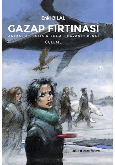 Gazap Fırtınası / Enki Bilal