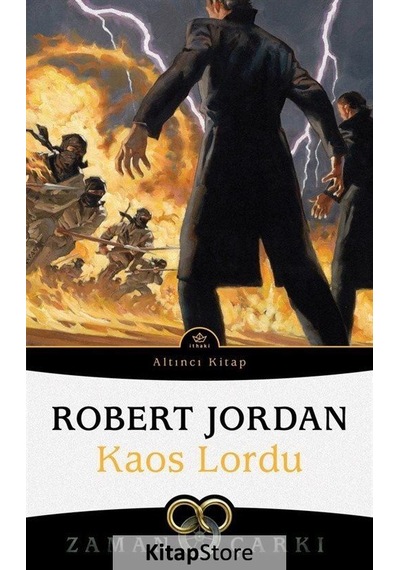 Kitapstore Kaos Lordu / Zaman Çarkı 6 / Robert Jordan