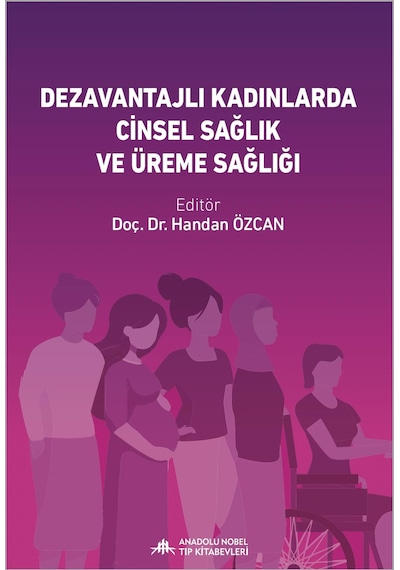 Dezavantajlı Gruplarda Kadın Cinsel Sağlığı