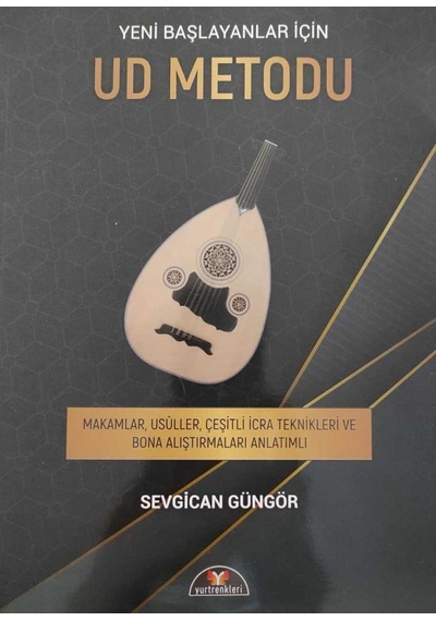 Ud Metodu Yeni Başlayanlar için - Sevgican Güngör
