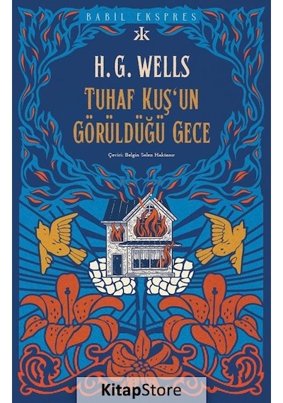 Kitapstore Tuhaf Bir Kuş'Un Görüldüğü Gece - Herbert George Wells