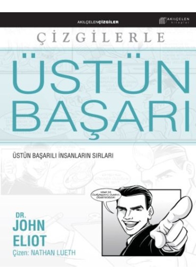 Çizgilerle Üstün Başarı: Üstün Başarılı İnsanların Sırrı