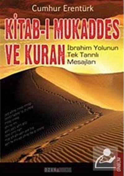 Kitab-ı Mukaddes ve Kuran - Cumhur Erentürk - Ozan Yayıncılık