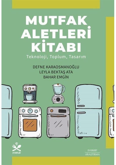 Mutfak Aletleri Kitabı / N. Defne Karaosmanoğlu