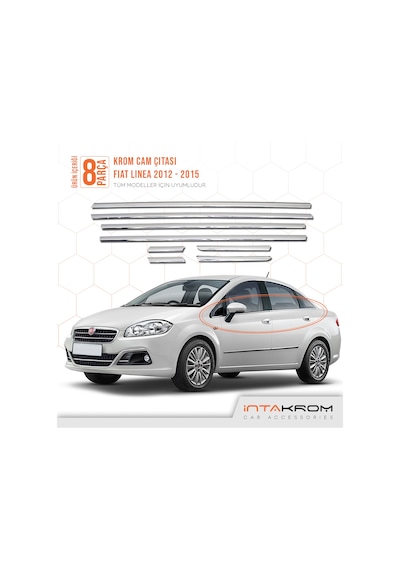 intakrom Fiat Linea Krom Cam Çıtası 8 Parça 2012-2015