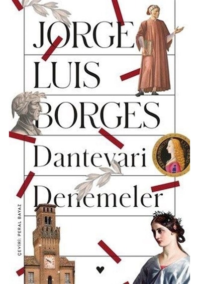 Dantevari Denemeler - Jorge Luis Borges - Can Yayınları