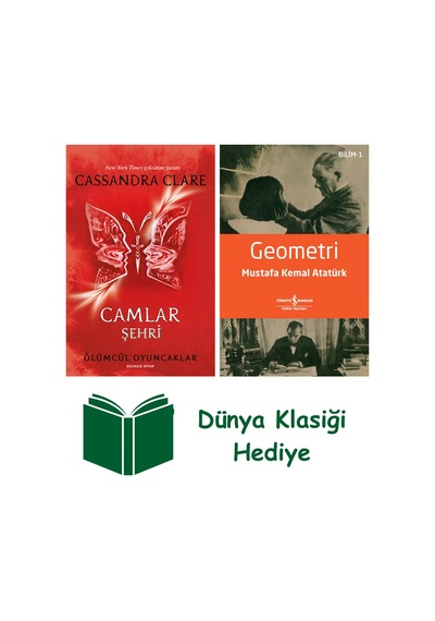 Ölümcül Oyuncaklar 3. Kitap - Camlar Şehri + Geometri + Dünya Klasiği Hediye