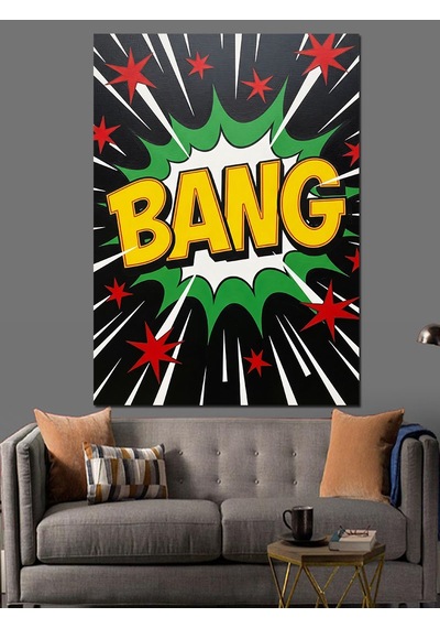 Bang Yazılı Modern Pop Art Dekoratif Kanvas - Mdf Ahşap Tablo