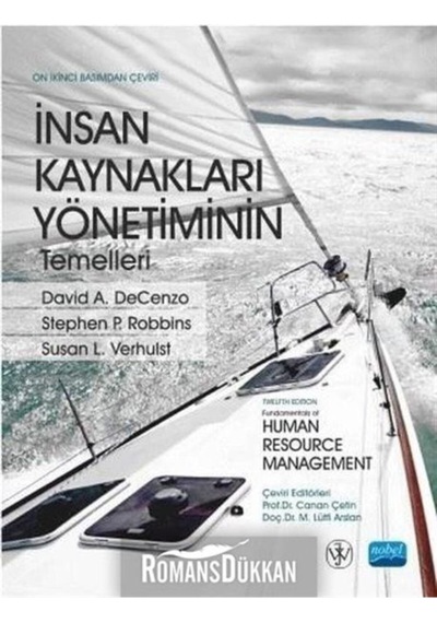 İnsan Kaynakları Yönetiminin Temelleri - A. Decenzo -  Stephen P. Robbins Robbins - Nobel Akademik Yayıncılık