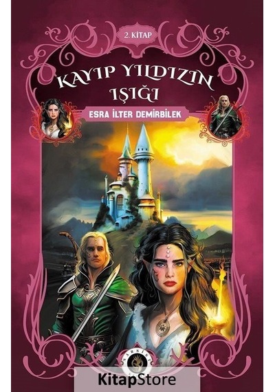 Kayıp Yıldızın Işığı 2.Kitap - Esra İlter Demirbilek - Narsist Kitap