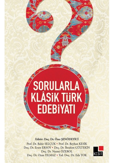 Sorularla Klasik Türk Edebiyatı- Kesit Yayınları