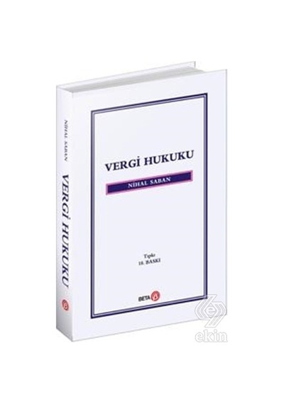Vergi Hukuku - Nihal Saban - Beta Yayınları