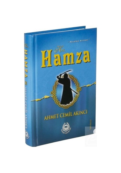 Hz. Hamza (Ciltli) / Ahmet Cemil Akıncı 9789754506761
