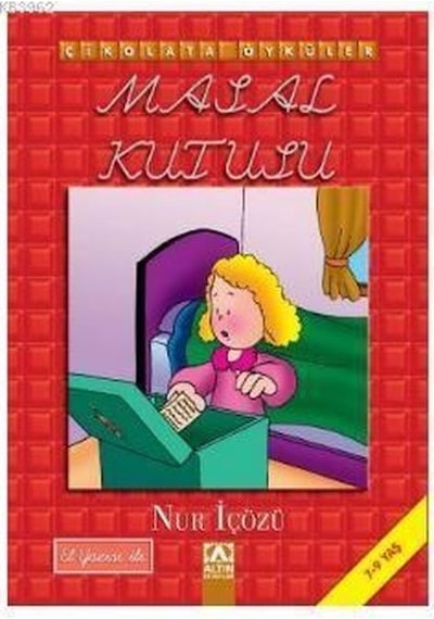Çikolata Öyküler: Masal Kutusu - Nur İçözü - Altın Kitaplar