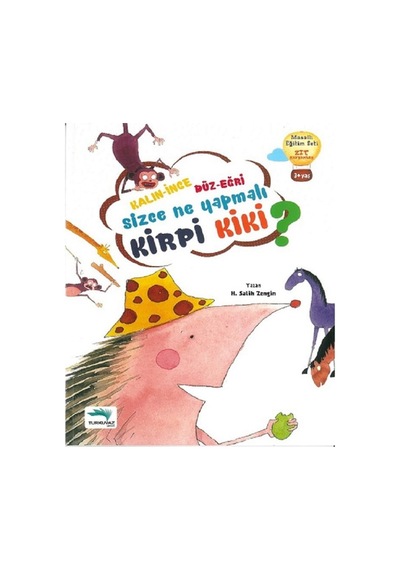 Kirpi Kiki - Salih Zengin - Turkuvaz Çocuk
