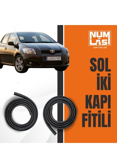 Toyota Auris 2006-2009 Sol Ön Ve Arka Kapı Fitili-a Kalite-numlas-nm5707