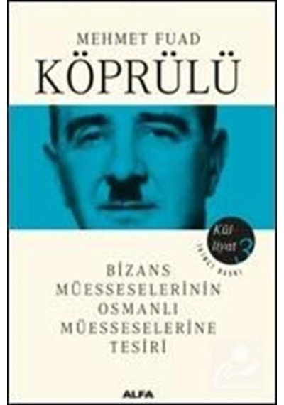 Mehmet Fuad Köprülü Külliyatı 3 / Ord. Prof. Dr. Mehmed Fuad K... 9786051068213